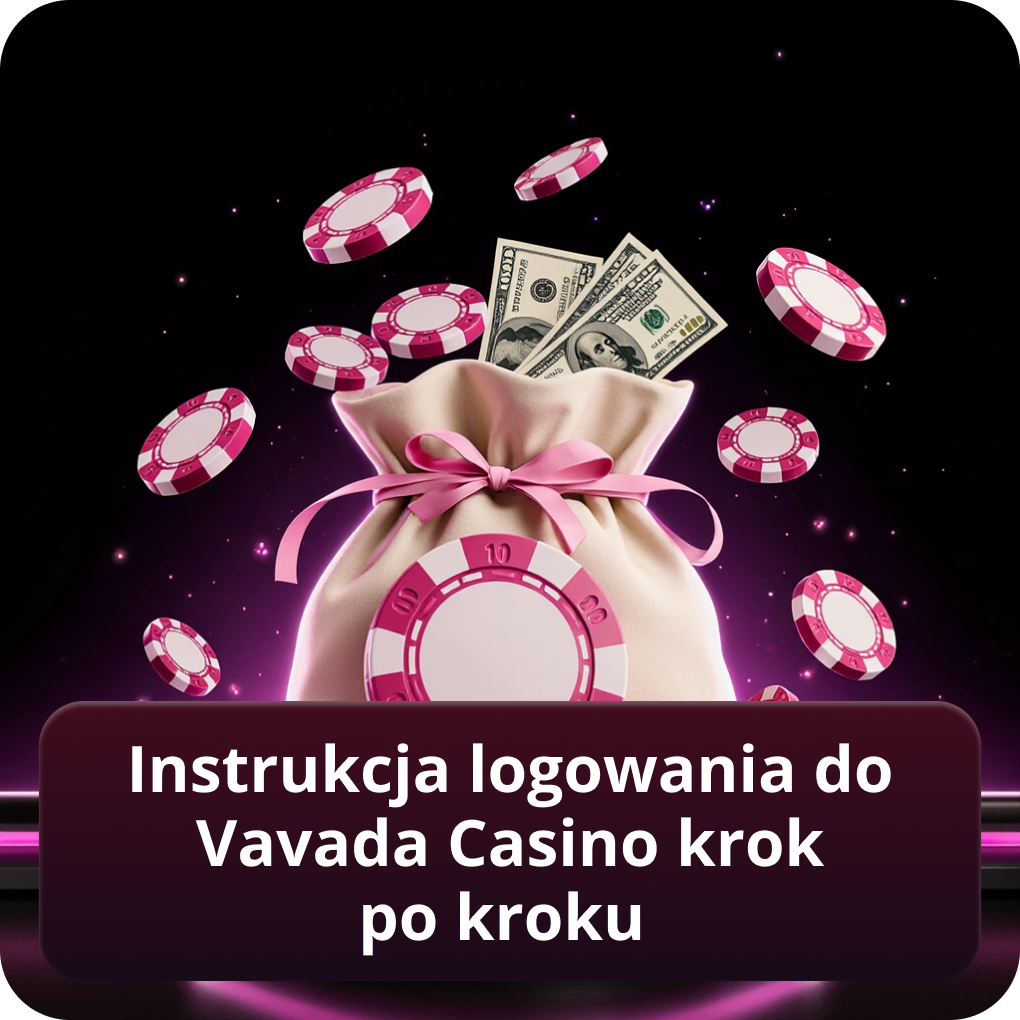 Instrukcja logowania do Vavada Casino krok po kroku